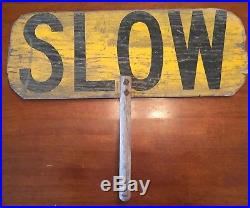 AAFA Wood Hand Held Stop Slow Flaggers Sign Vintage Trade Sign Original Paint