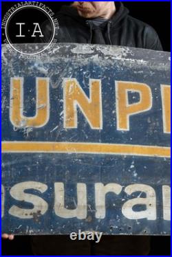 Antique Dunphy Insurance Painted Tin Sign