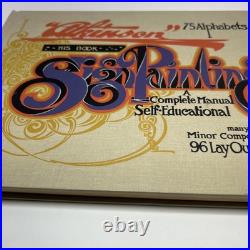 Atkinson Sign Painting Up to Now by Frank H. Atkinson 1983 Hard Cover VTG