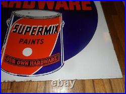 FANTASTIC Vintage 2-Sided Porcelain OUR OWN HARDWARE ADVERTISING PAINT SIGN