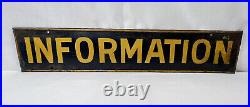 Information Metal Sign Painted 28x5 vintage Restaurant Business Travel