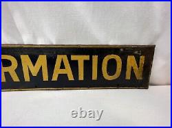 Information Metal Sign Painted 28x5 vintage Restaurant Business Travel