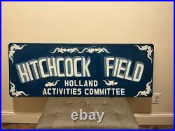 Large 48x18 Metal Sign Vintage Heavy Blue Hitchcock Field hand painted Salvage