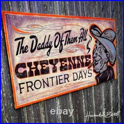 Original Hand Painted Wood Sign Vintage Style Western Americana Rodeo Cheyenne