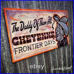Original Hand Painted Wood Sign Vintage Style Western Americana Rodeo Cheyenne