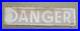 RARE NOS Vintage Danger Sign Metal Glass Smaltz Paint Industrial Tabaco paper