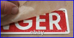 RARE NOS Vintage Danger Sign Metal Glass Smaltz Paint Industrial Tabaco paper