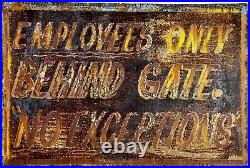 Rare Antique Hand-Painted'Employees Only' Tin Sign Salvaged Vintage Treasure