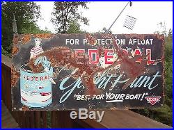 Vintage C. 1940 Federal Yacht Marine Boat Paint 28 Porcelain Metal Gas Oil Sign