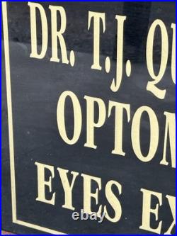 VTG Dr TJ Quattlebaum Optometrist Eye Examined Reverse Painted Glass Sign
