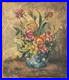 VTG Oil Painting Floral Still Life Signed 1940s Flowers in Vase 10x9 Unframed US