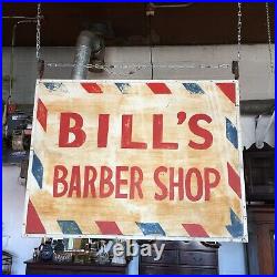 Vintage 3'x4' Hand Painted Bill's Barber ShopDouble Sided Metal Face Wood Side