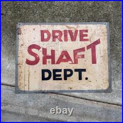 Vintage 70s Metal Industrial Folk Art Drive Shaft Dept. Signs Hand Painted