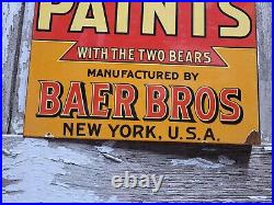 Vintage Baer Bros Paint Porcelain Sign Bruin Flange Farm Barn Oil Gas Service