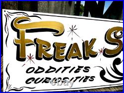 Vintage Carnival FREAK SHOW Oddities Metal Circus Park FAIR Hand Painted Sign