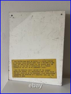 Vintage Caution Radiation Area Porcelain Sign 11x8.5 Original Painted
