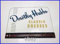 Vintage Dorothy Hubbs Classic Dresses Reverse Painted Glass Advertising Sign