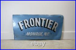Vintage Frontier Monroe, NC steel metal hand painted sign advertising