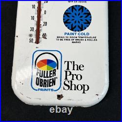 Vintage Fuller O'Brien Paints Pro Shop Thermometer Advertising Metal Sign 16