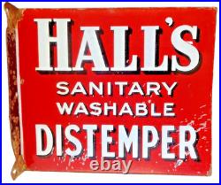 Vintage Hall's Distemper Double Sided Enamel Flange Sign 12x14 Paint Advertisin