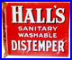 Vintage Hall's Distemper Double Sided Enamel Flange Sign 12x14 Paint Advertisin