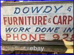 Vintage Hand Painted Advertising Sign Dowdy & Son Furniture Carpet Cleaners Ph