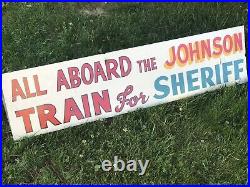 Vintage Hand Painted Car Topper JOHNSON FOR SHERIFF Triangular Sign 2 Sided