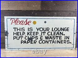 Vintage Hand Painted Metal Sign Keep Lounge Clean