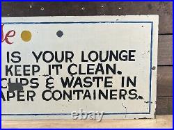 Vintage Hand Painted Metal Sign Keep Lounge Clean