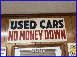 Vintage Hand Painted Wooden Used Cars No Money Down Sign 21 x 48