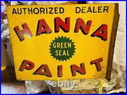 Vintage Hanna green seal paint dealer metal flange sign scioto sign rare store