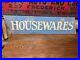 Vintage Hardware Store Painted Wood Adv Sign Housewares Hanging Display Sign
