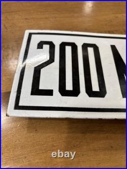 Vintage Heavy Enamel Painted 200 Mile Sign 12x5.5 withMetal Mounting Bracket