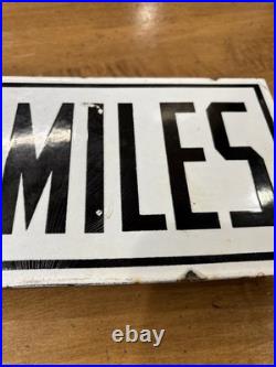 Vintage Heavy Enamel Painted 200 Mile Sign 12x5.5 withMetal Mounting Bracket