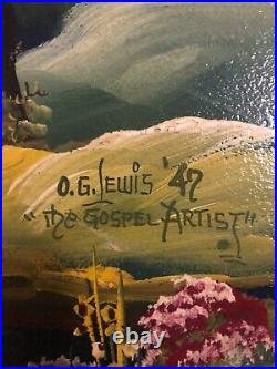 Vintage Landscape Oil Painting, Signed 1947 O. G. Lewis The Gospel Artist, MCM