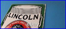 Vintage Lincoln Paints Porcelain General Store Service Station Pump Plate Sign