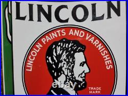 Vintage Lincoln Paints Porcelain Sign Old President Lincoln Varnish Hardware 12
