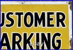Vintage-Old Painted Metal Sign 20 Minute Customer Parking Tin 4-Color 24x24