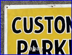 Vintage-Old Painted Metal Sign 20 Minute Customer Parking Tin 4-Color 24x24