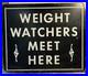 Vintage Original 1930-1940s Weight Watchers Meet Here Painted Wood Sign