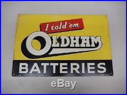 Vintage Original Aluminium and Paint I Told Em Oldham Batteries Sign Franco