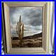 Vintage Original Desert Oil painting Cactus & Mountains SIGNED Desert Landscape