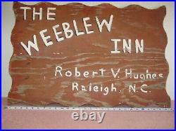 Vintage Painted Wood Trade Sign We-Blew-Inn 2-side Raleigh, NC Hotel 30 X 2 OLD