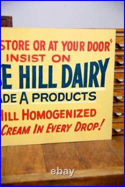 Vintage Rose Hill Dairy Farm Painted Sign Original Grade A Milk Cow Cattle old
