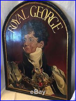 Vintage Tavern Pub Trade Sign Royal George Oil Painting on Wood