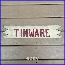 Vintage Tinware Hardware Store Sign Painted On Wood Antique Folk Art