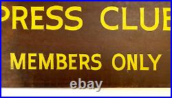 Vtg Wooden Hand Painted Sign 31 x 14 Amarillo Press Club Members Only Texas